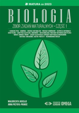 Biologia Zbiór zadań maturalnych Część 1 Matura od 2023 roku