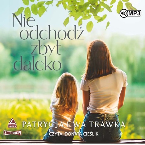 CD MP3 Nie odchodź zbyt daleko