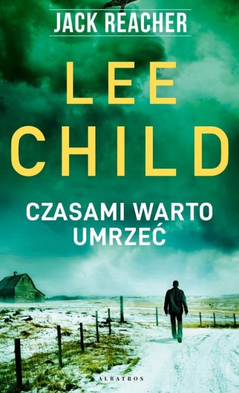 Czasami warto umrzeć. Jack Reacher