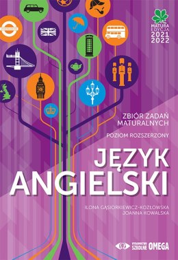 Matura 2021/22 Język angielski Zbiór zadań maturalnych poziom rozszerzony