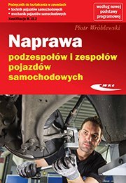 Naprawa podzespołów i zespołów pojazdów samochodowych