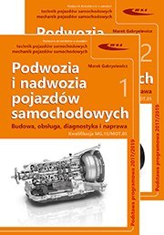 Pakiet Podwozia i nadwozia pojazdów samochodowych. Budowa, obsługa, diagnostyka i naprawa cz. 1-2