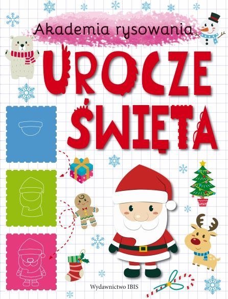 Urocze święta. Akademia rysowania