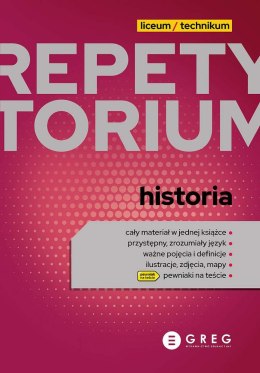 Historia. Repetytorium. Liceum/technikum