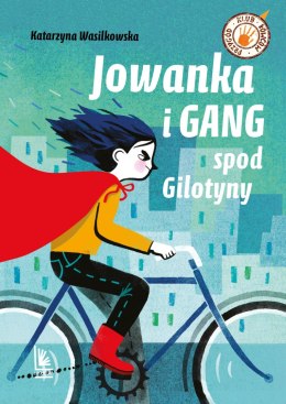 Jowanka i Gang spod Gilotyny wyd. 2