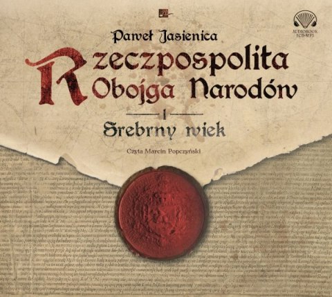 CD MP3 Srebrny wiek Rzeczpospolita Obojga Narodów Tom 1