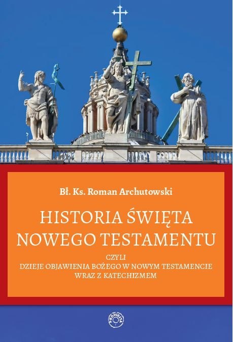 Historia Święta Nowego Testamentu