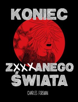 Koniec zxxxanego świata