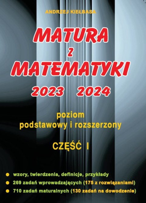 Matura z matematyki 2023 2024 część 1 poziom podstawowy i rozszerzony