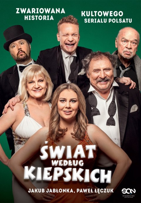 Świat według Kiepskich. Zwariowana historia kultowego serialu Polsatu