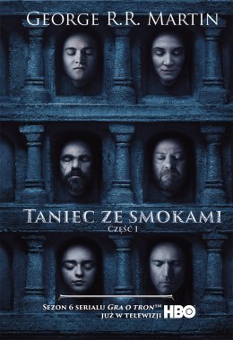 Taniec ze smokami. Pieśń lodu i ognia. Tom 1 (okładka filmowa)