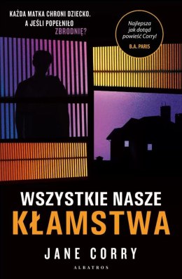 Wszystkie nasze kłamstwa