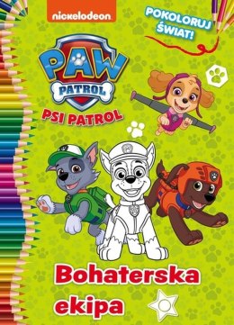 Bohaterska ekipa. Pokoloruj świat! Psi Patrol