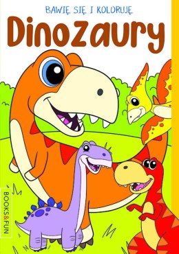 Dinozaury. Bawię się i koloruję