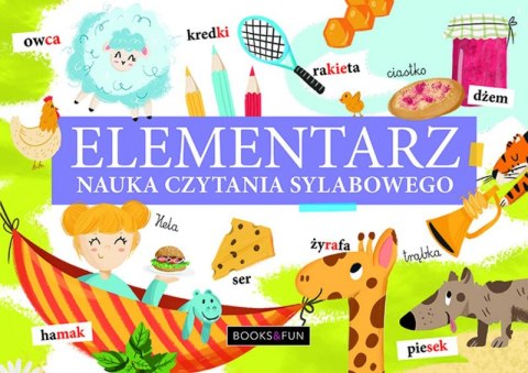 Elementarz. Nauka czytania sylabowego