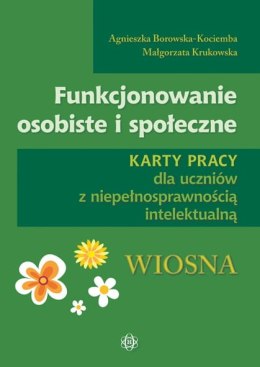 Funkcjonowanie osobiste i społeczne Wiosna