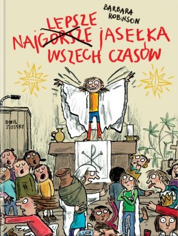 Najlepsze jasełka wszech czasów