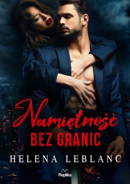 Namiętność bez granic. LOVE&SEX. Tom 2