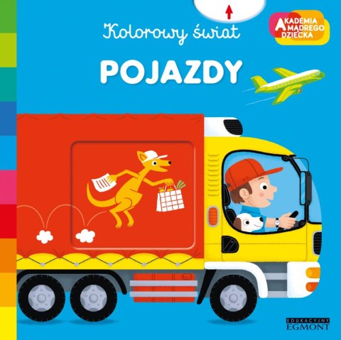 Pojazdy. Akademia mądrego dziecka. Kolorowy świat