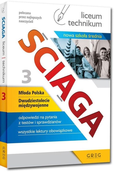 Ściąga. Szkoła średnia. Młoda Polska-Dwudziestolecie międzywojenne. Część 3