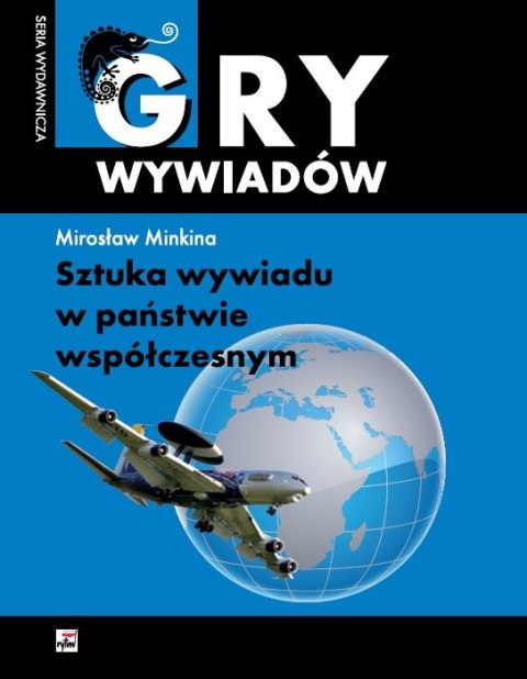 Sztuka wywiadu w państwie współczesnym