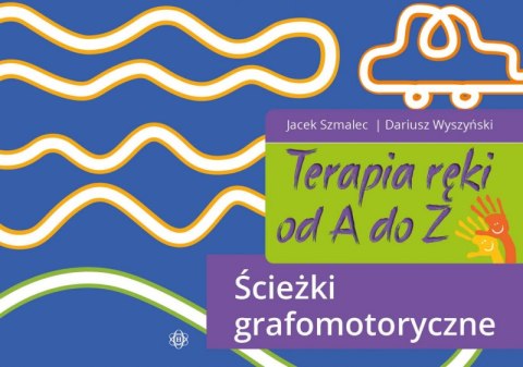 Terapia ręki od A do Z Ścieżki grafomotoryczne