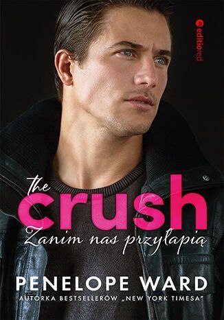 The Crush. Zanim nas przyłapią