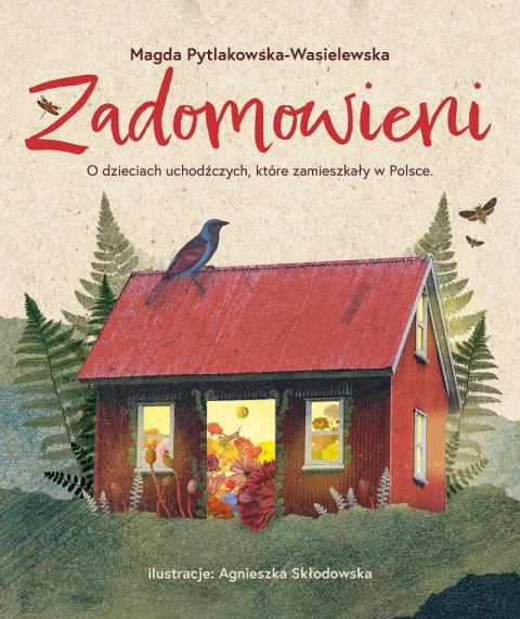 Zadomowieni. O dzieciach uchodźczych, które zamieszkały w Polsce