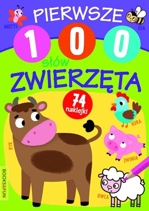 Zwierzęta. Pierwsze 100 słów