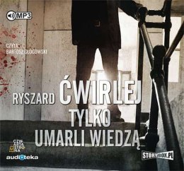 CD MP3 Tylko umarli wiedzą. Antoni Fischer. Tom 2