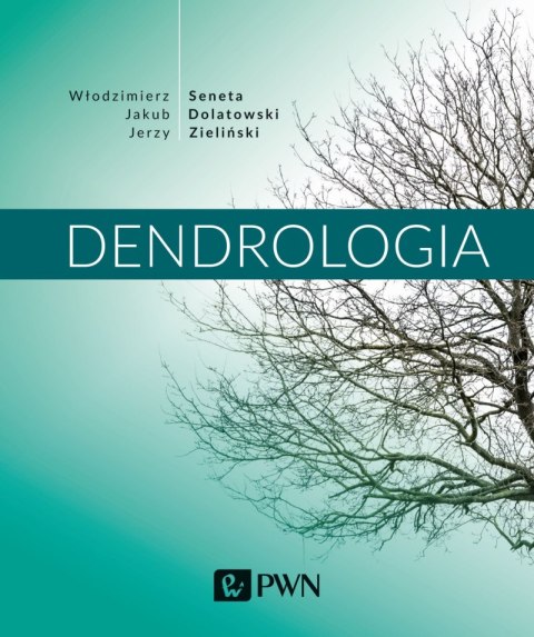 Dendrologia wyd. 2021