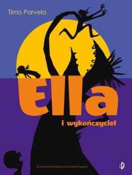 Ella i wykończyciel. Tom 4