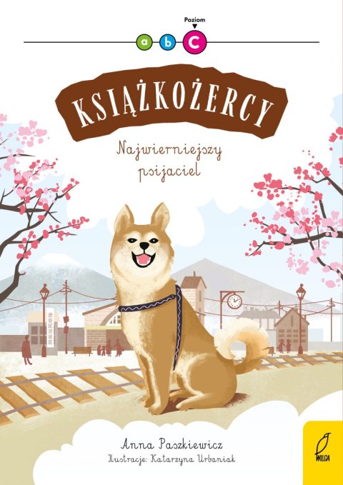 Najwierniejszy psijaciel. Książkożercy. Poziom c Najwierniejszy psijaciel. Książkożercy. Poziom c