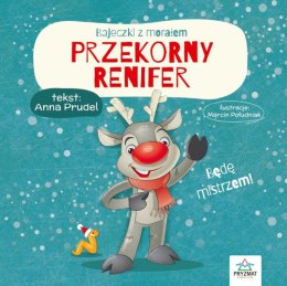 Przekorny renifer. Bajeczki z morałem