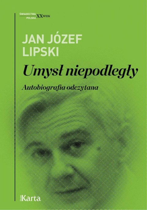 Umysł niepodległy. Autobiografia odczytana