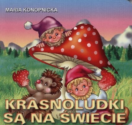 Krasnoludki są na świecie