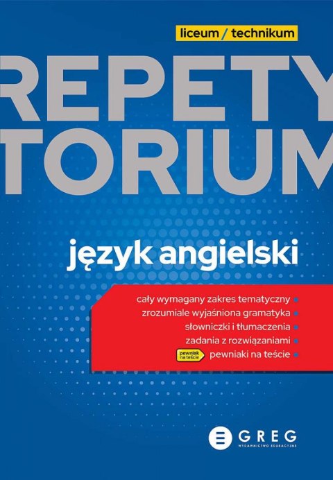 Język angielski. Repetytorium. Liceum/technikum