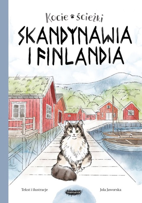 Skandynawia i Finlandia. Kocie ścieżki. Tom 2