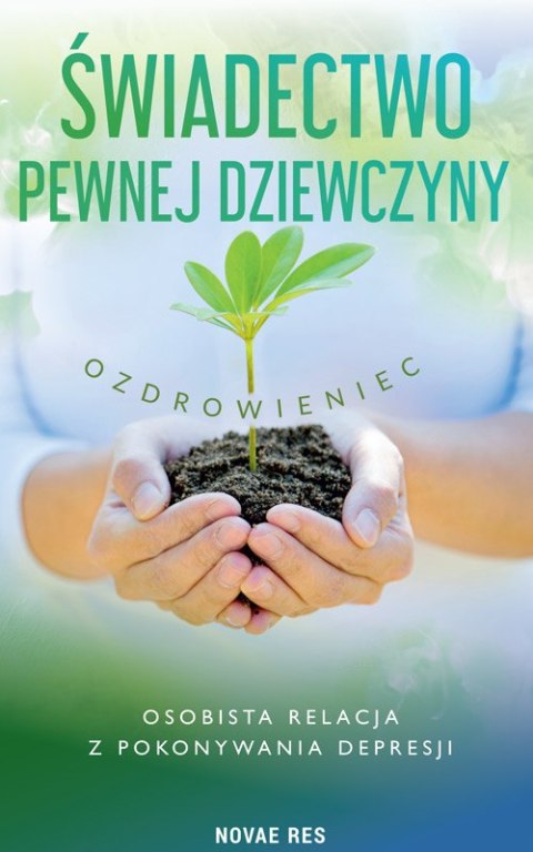 Świadectwo pewnej dziewczyny