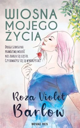 Wiosna mojego życia