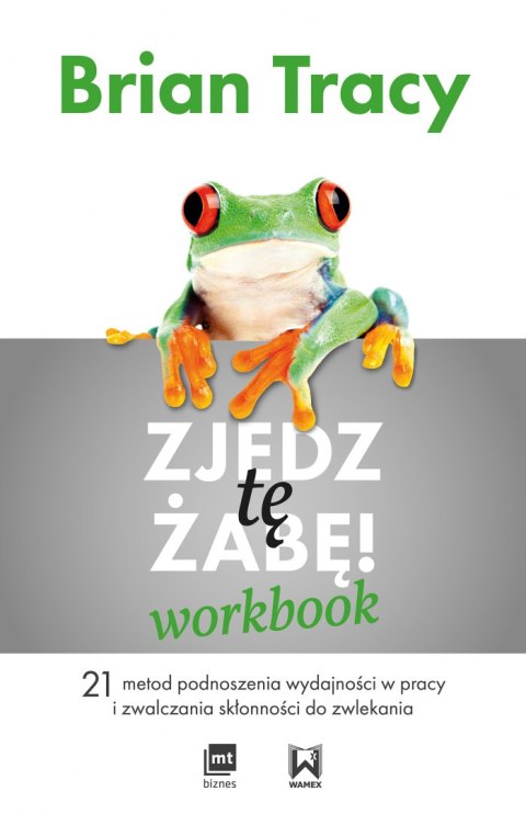 Zjedz tę żabę workbook