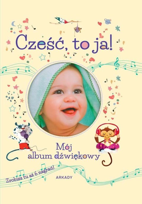 Cześć to ja mój album dźwiękowy