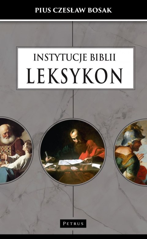 Instytucje biblii. Leksykon