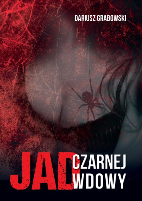 Jad czarnej wdowy Jad czarnej wdowy
