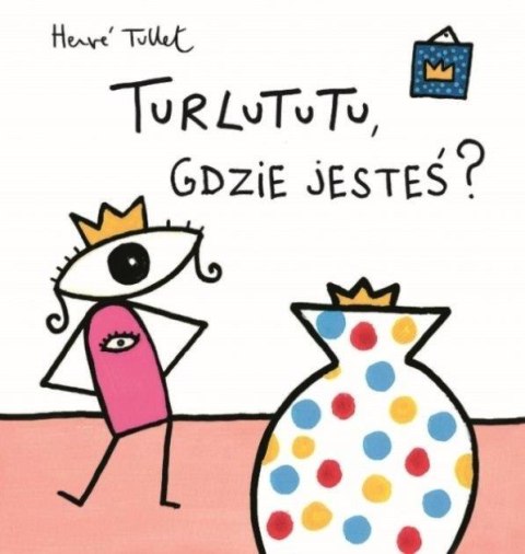 Turlututu gdzie jesteś