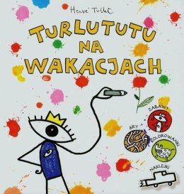 Turlututu na wakacjach