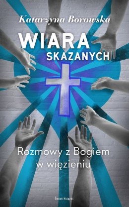 Wiara skazanych