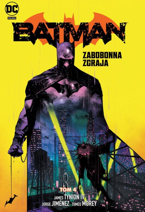 Zabobonna zgraja. Batman. Tom 4