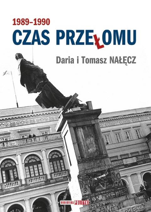 Czas przełomu. 1989-1990