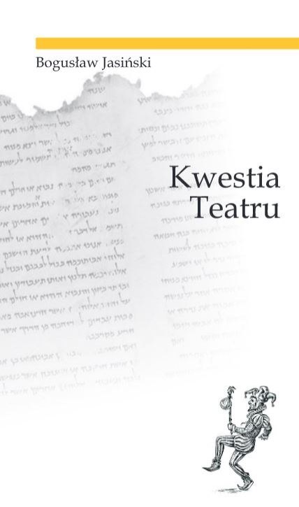 Kwestia teatru